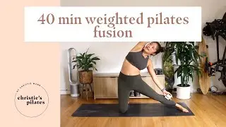 40 Min Pilates Fusion With Weights!