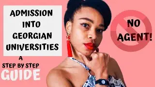 STUDY IN GEORGIA. HOW TO APPLY TO GEORGIAN UNIVERSITIES AS A DIRECT OR TRANSFER STUDENT