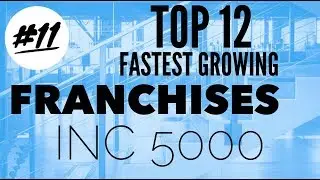 Office Evolution Franchise - #11 - INC 5000 Top 12 Fastest Growing Franchises