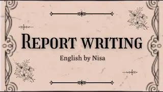 Report Writing