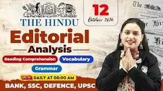 Editorial Analysis | 12 October | The Hindu Editorial Today, Vocab, Reading, Grammar | Rupam Ma'am