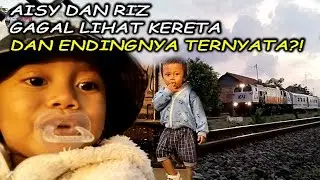 AISYAH DAN RIZIEQ GAGAL LIHAT KERETA!? DAN ENDING AKHIRNYA BEGINI?!