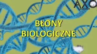 7. Błony biologiczne