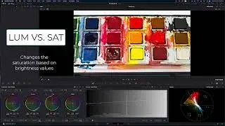 FP 468: HSL Curves in DaVinci Resolve -  Lum Vs. Sat