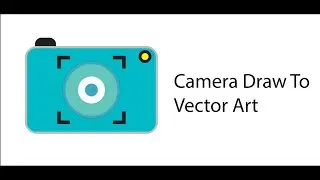 ADOBE ILLUSTRATOR DRAW TO  CAMERA  VECTOR ART
