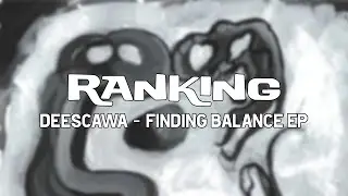 Ranking | Deescawa - Finding Balance EP | 4 tracks