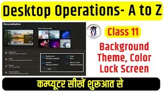 11 कम्‍प्‍यूटर सीखें शुरू से | Free Computer Course in Hindi | Desktop Personalization in Hindi