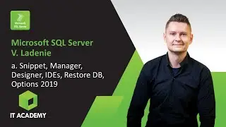 Online Kurz Microsoft SQL Server V. Ladenie a Optimalizácia Dopytov  - Ukážka - Snippety