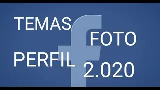 Como colocar tema na foto de perfil do facebook 2020