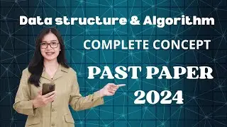 DSA Past Paper Solved | Complete Data Structures & Algorithms Paper with Explanations | BSCS PU