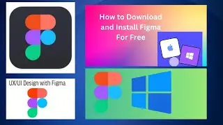 How to Download and Install Figma for Free on Windows 10,11 | UIUX Design | 2024