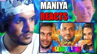 Maniya Reacts to MANIYA.EXE Feat. Kamaj & Gets Rick Rolled by LoneWolfShaz