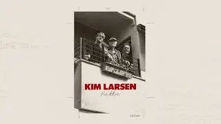 Kim Larsen - Frakken (Officiel Lyrik Video)