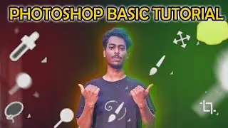 Photoshop Basic Tutorial | Beginner to Pro | Tamil