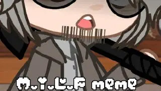 M.I.L.F MEME//Resident Evil 8 oc x Heisenberg
