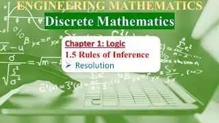 Ch 1.5.2: Logic | Rules of Inference | Resolution