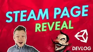 Getting My Game Ready For Steam + Creating a Steam Page // Unity Indie Game Devlog #5