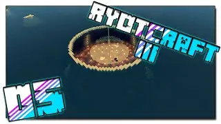 RyotCraft III: Episode 05 | DOME
