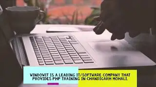 Php Training in Chandigarh | WindowIT | PHP Training | 2019