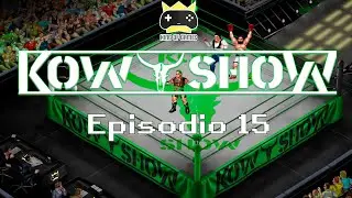 KoW ShoW - Episodio 15 - 05/05/2022