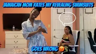 MY STRICT JAMAICAN MOM RATES MY REVEALING SWIMSUITS || SHEIN || GOES WRONG
