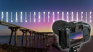 Polarlichter in Deutschland fotografieren - Tipps & Erfahrungen