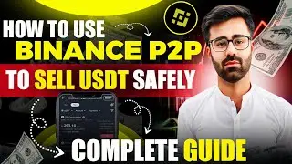How To Use Binance P2P To Sell USDT Safely (Complete Guide)