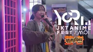 [HIGHLIGHT] YoRI at ANIMETOKU 2023
