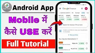 Google Finance app tutorial 📈 | how to download google finance app | Google finance kya hai trading