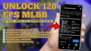 Cara Unlock 120 FPS MLBB Grafik Ultra Frame Rate In Game | Modul Gaming FPS Terbaru