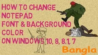 How to Change Notepad Font Color and Background Colour on Windows