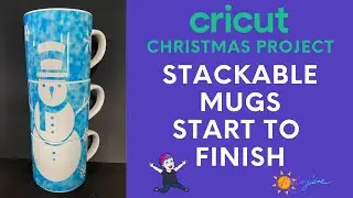 Cricut Stackable Mugs - Snowman from Start to Finish