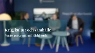 Krig, kultur och samhälle - Masterprogram i militärhistoria