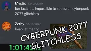 Cyberpunk 2077 Glitchless Speedrun