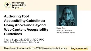 Authoring Tool Accessibility Guidelines: Going Above and Beyond Web Content Accessibility Guidelines