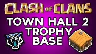 Clash Of Clans - BEST Town Hall 2 Trophy Base ( th2 ) !! Speed Build 2014