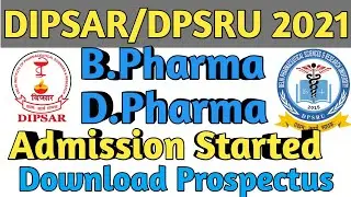 DIPSAR Admission 2021 Started For BPharma,D.Pharma ,BPT And In 2 New Courses Introduced.