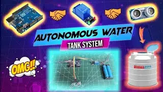 DIY Autonomous Water Tank System | Arduino & Ultrasonic Sensor Project | Telugu Tutorial