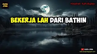 BEKERJALAH DARI BATHIN | Andy Firmansyah