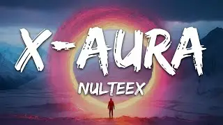 Nulteex - X-AURA (Hardstyle)
