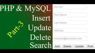 How To Insert Update Delete and Search Data In MySQL Database Using PHP?(Part-3)[With Source Code]