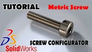 Solidworks Tutorial Metric Screw Configuration Design Table Solidworks | Solidworks Design Table