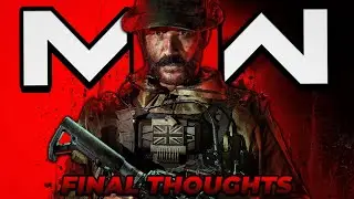 My Final Thoughts On Call of Duty Modern Warfare III! (Final MWIII Video) EP. 1374