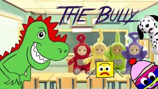 Teletubbies and Friends Segment: The Bully