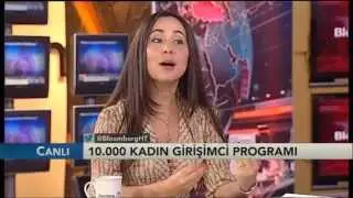 Bloomberg HT - İş Dünyası - 10.000 Kadın Türkiye Program Yöneticisi İmge Kaya Sabancı