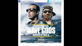 French Montana - Off The Rip Remix (Ft. A$AP Rocky & Chinx) [Wave Gods]