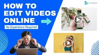 How To Edit Videos Online | Online Video | Editor No Experience Required