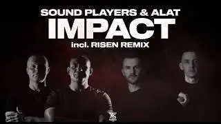 Sound Players & Alat - Impact (Original Mix)