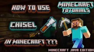 How to use Chisel in Minecraft?