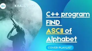 C++ Ascii Program To Print ASCII Values